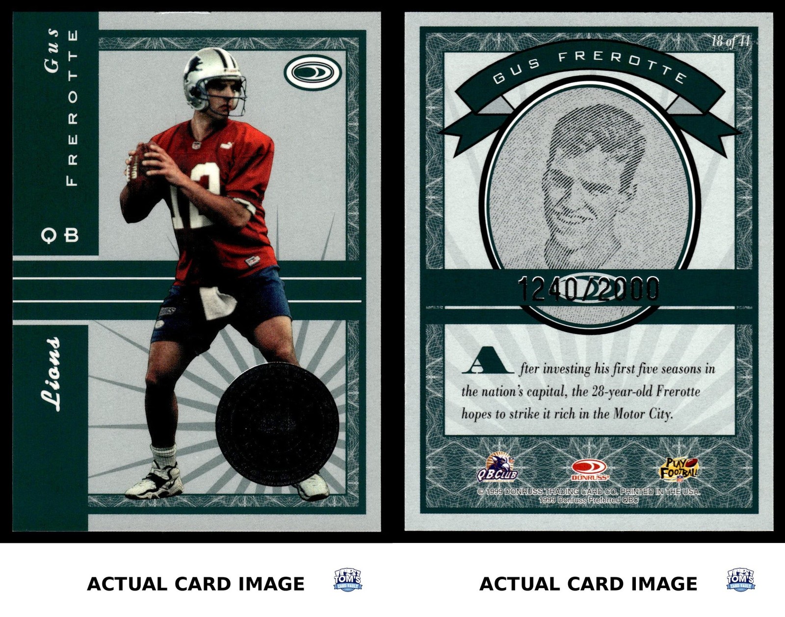 1999 Donruss Preferred QBC #18 GUS FREROTTE Detroit Lions /2000 NM