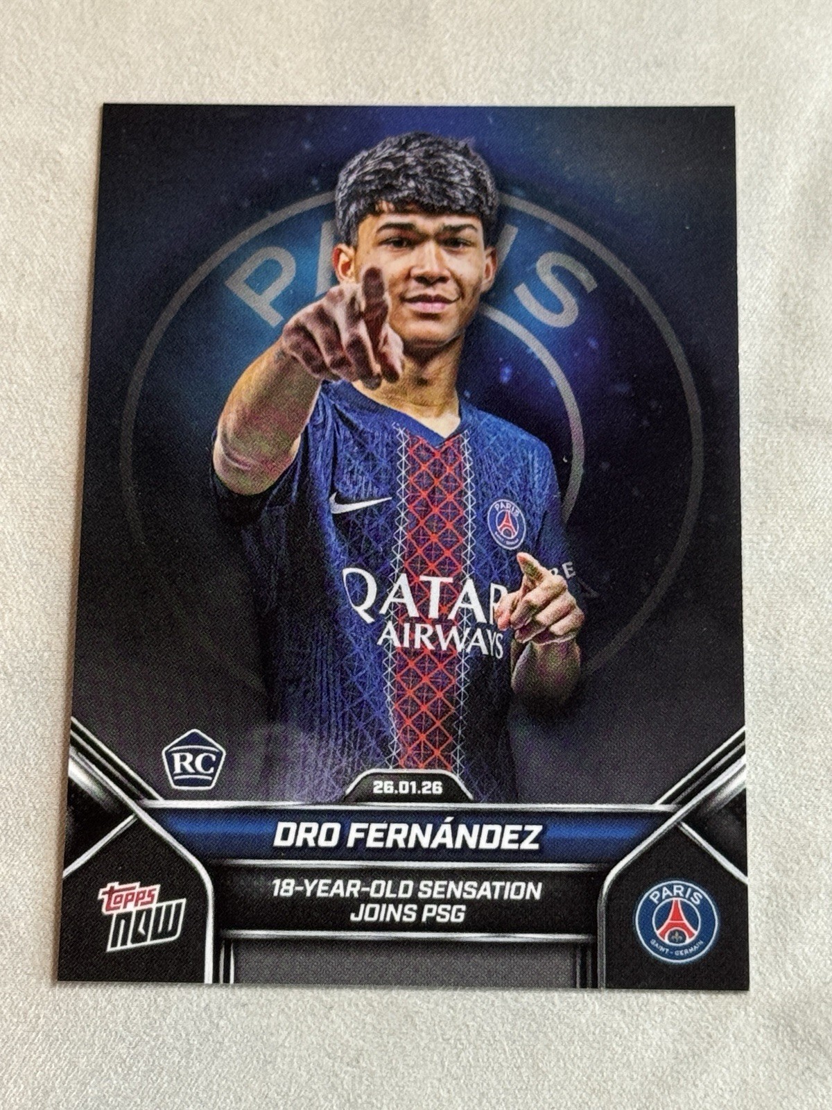 2026 Topps Now Paris Saint-Germain Dro Fernandez Rookie RC #1 PSG