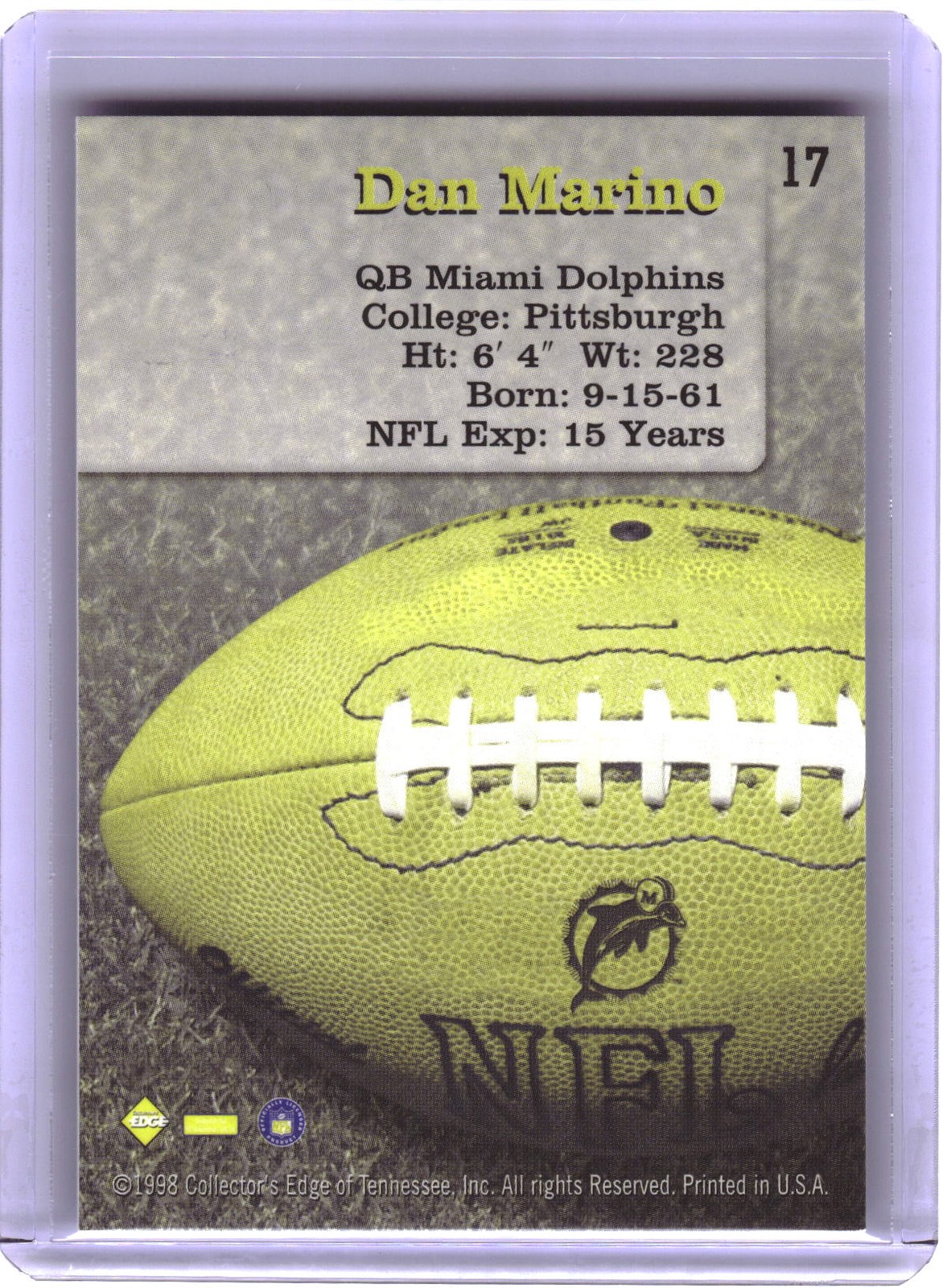 1998 Collector’s Edge First Place #17 Dan Marino Successors