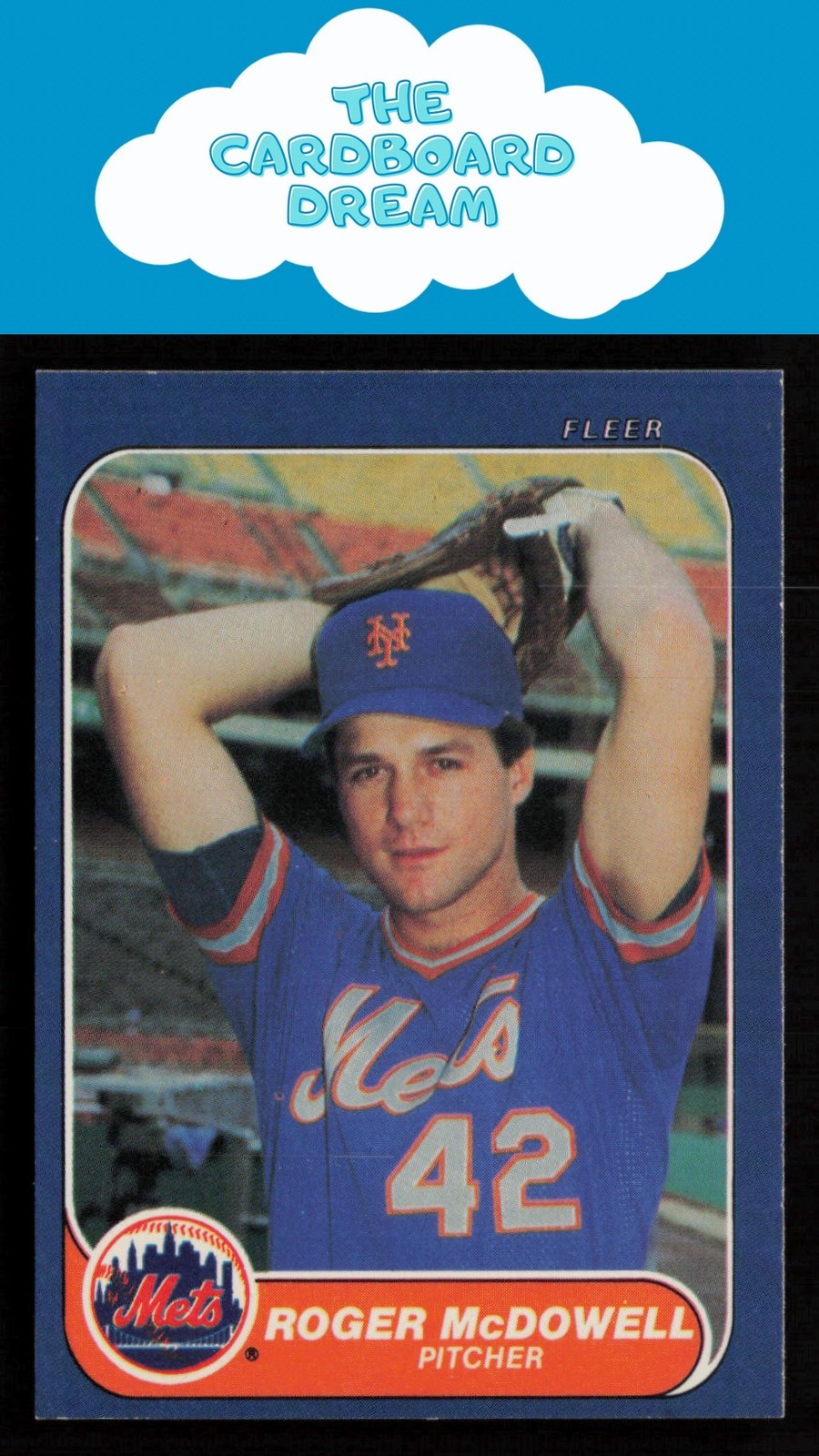 Roger McDowell 1986 Fleer #89 RC Rookie New York Mets Baseball Card