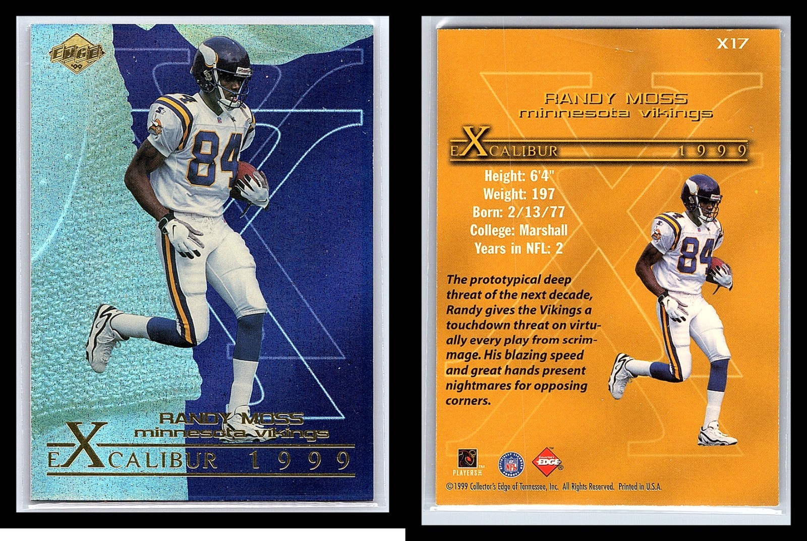 1999 Collector’s Edge First Place #X17 Randy Moss Excalibur