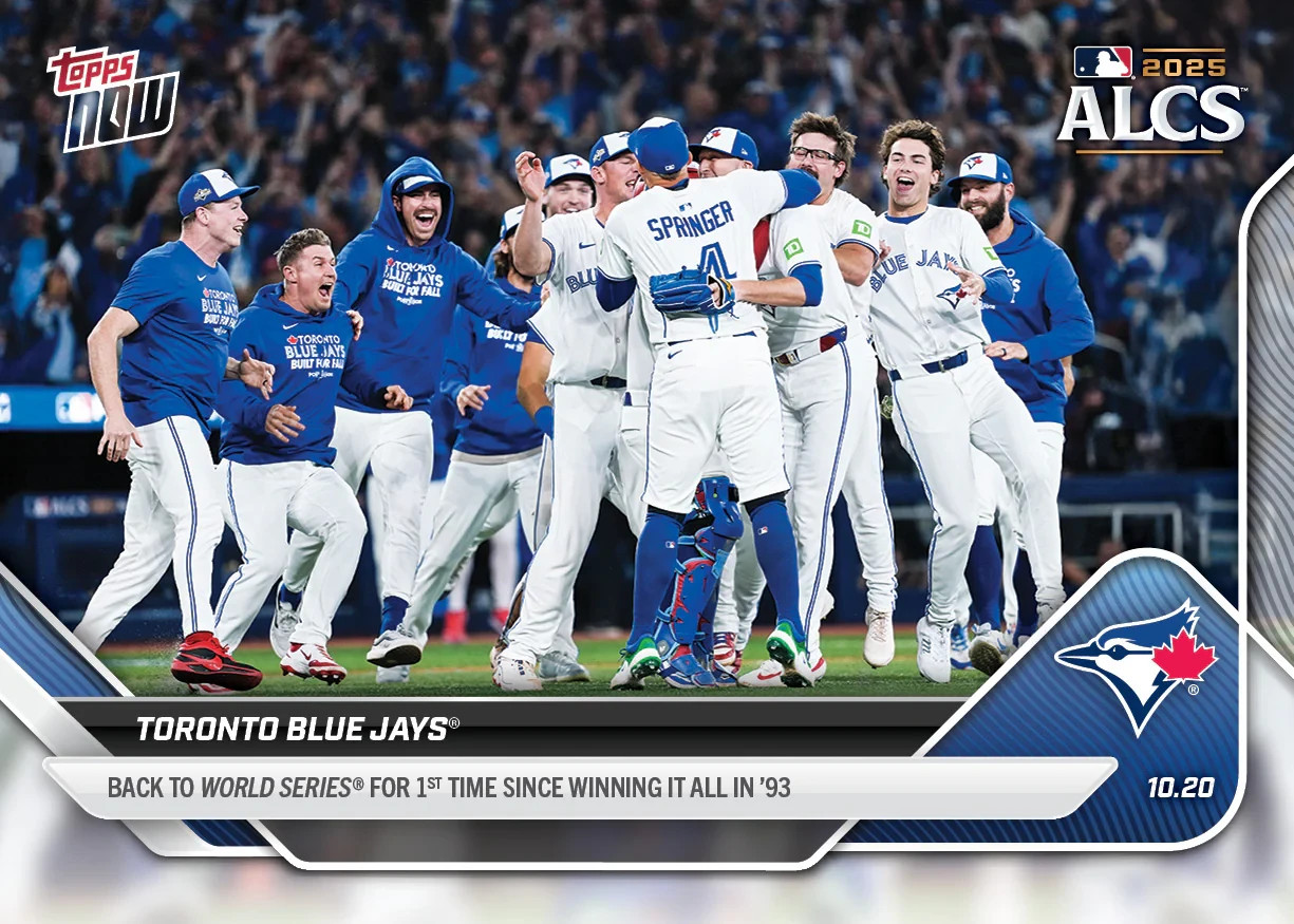 2025 MLB ALCS Topps NOW 890 TORONTO BLUE JAYS ADVANCE TO WORLD SERIES IN HAND