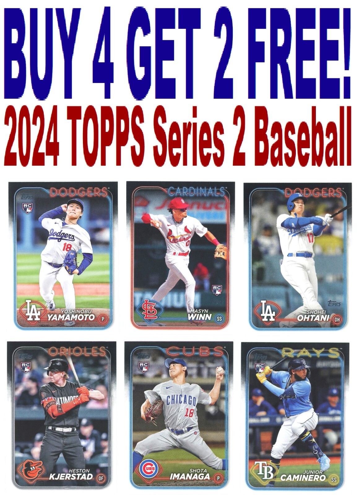 2024 Topps Series 2 (BUY 4 GET 2 FREE) You Pick/Choose/Complete Your Set 351-525