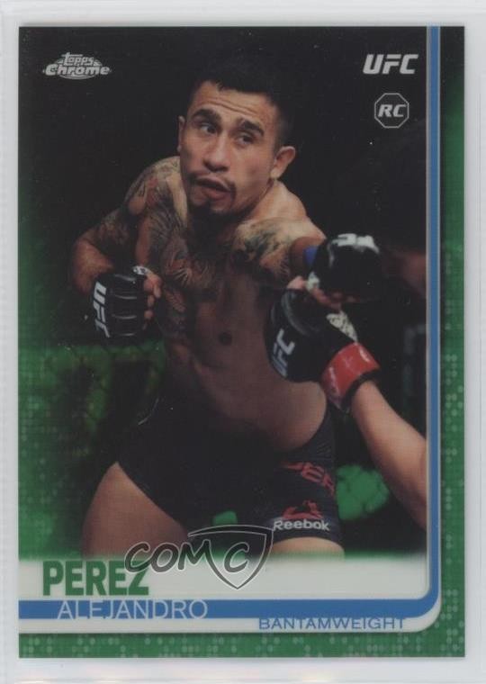 2019 Topps Chrome UFC Green Refractor 94/99 Alejandro Perez #42 Rookie RC 01b5