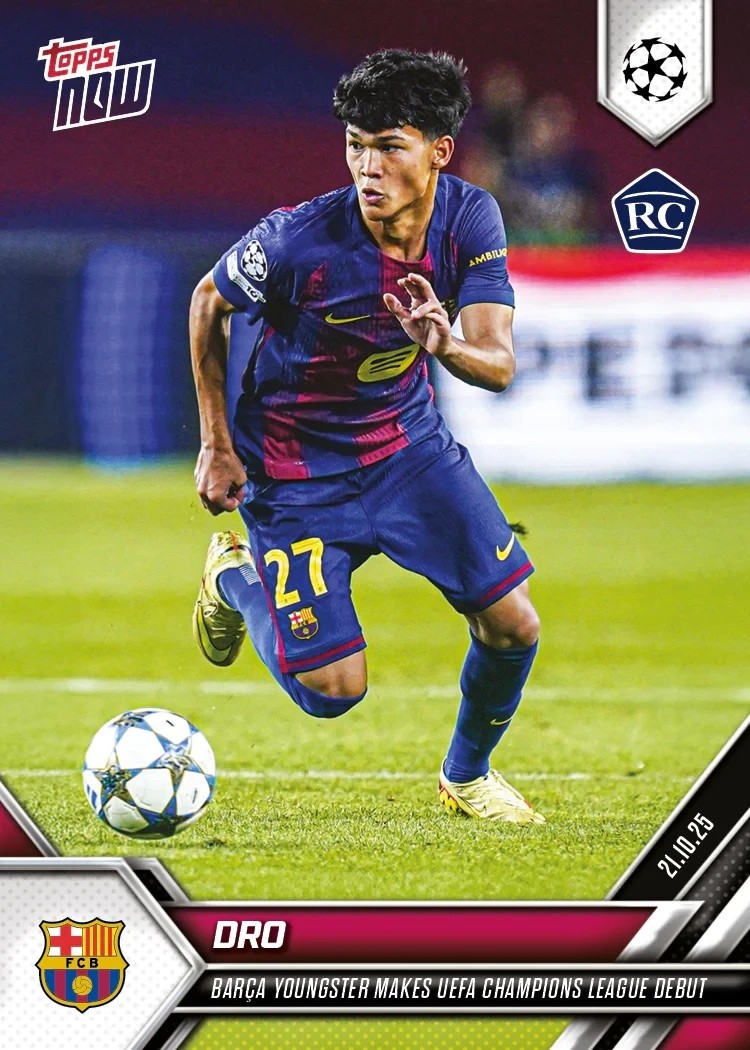 Dro RC Rookie 2025-26 UCL Topps NOW #31 Pedro Fernandez Barcelona – QTY
