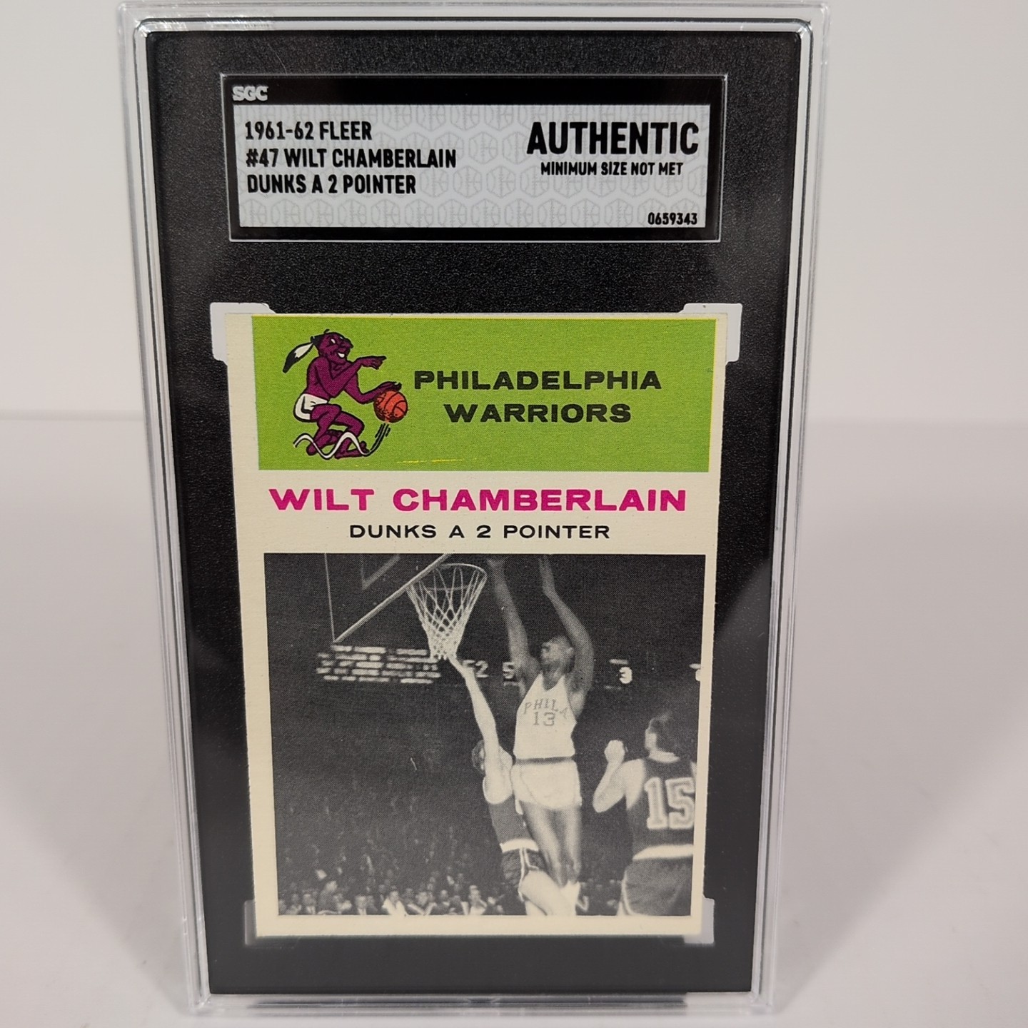 1961 – 62 Fleer – #47 Wilt Chamberlain – Dunks A 2 Pointer – SGC (Authentic)