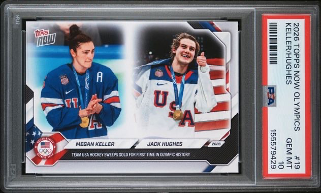 JACK HUGHES + MEGAN KELLER * PSA 10 * TEAM USA OLYMPIC GOLD * 2026 TOPPS NOW #19