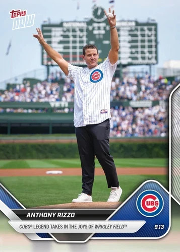 2025 Topps Now 712 Anthony Rizzo Chicago Cubs Legend First Pitch Wrigley Field