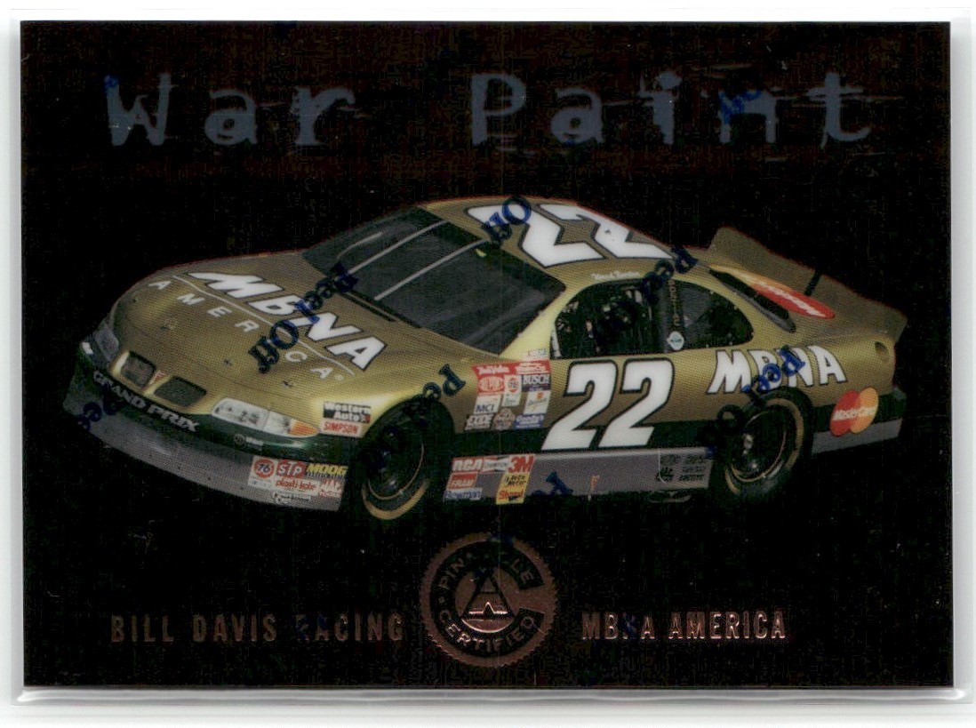 1997 PINNACLE CERTIFIED NASACAR W/PEEL WAR PAINT BILL DAVIS RACING #75