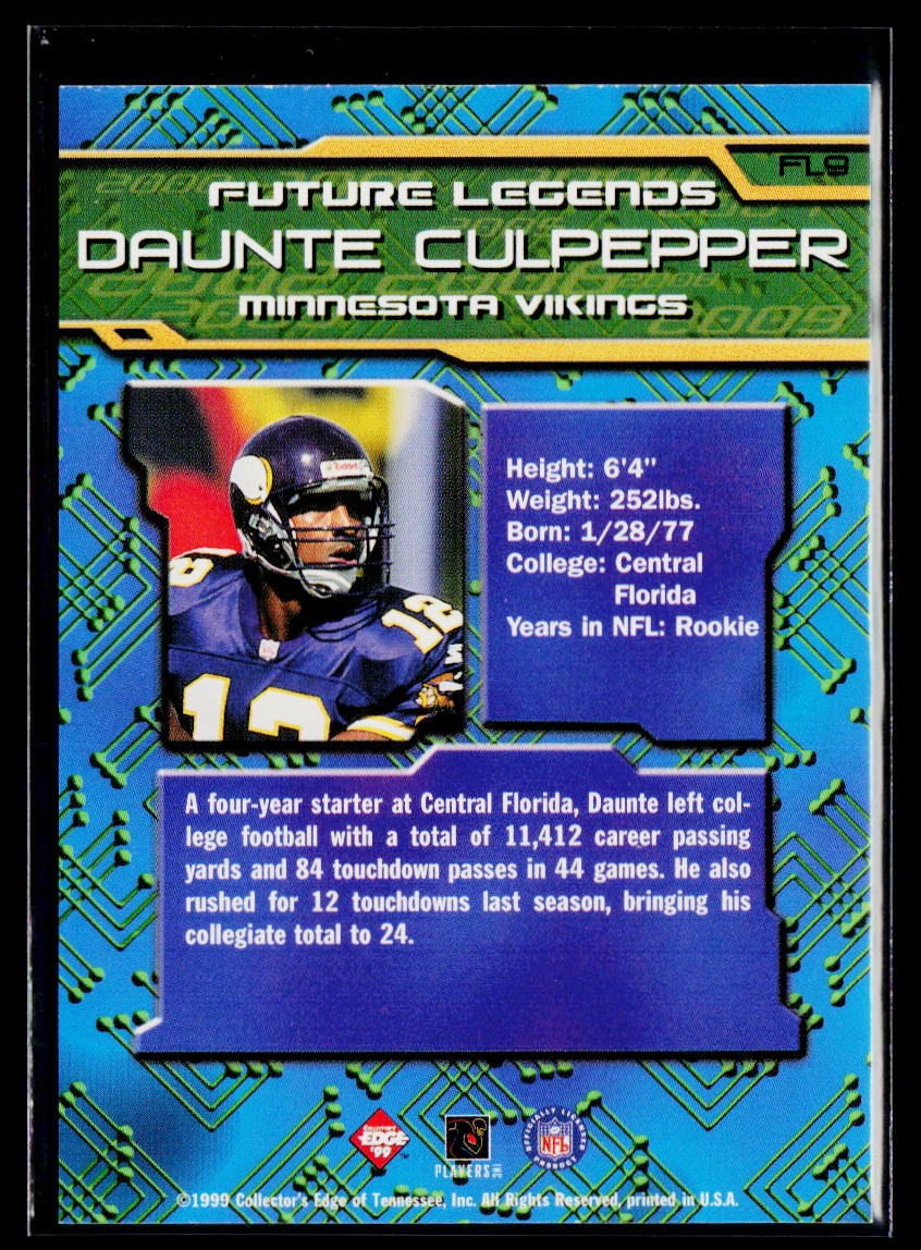 1999 Collector’s Edge First Place #FL9 Daunte Culpepper Future Legends