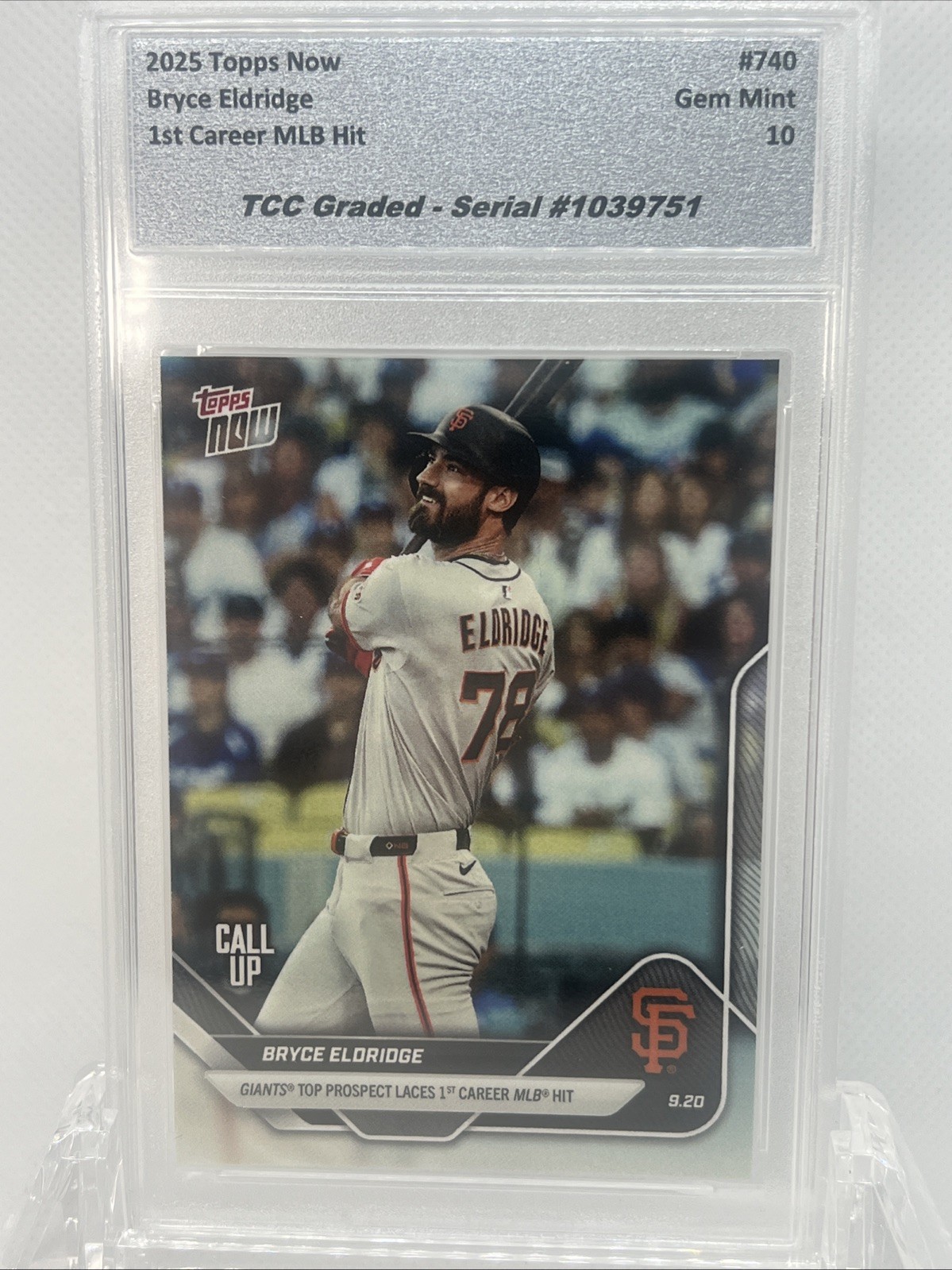 2025 Topps Now Bryce Eldridge 1st MLB Hit TCC Graded Gem Mint 10
