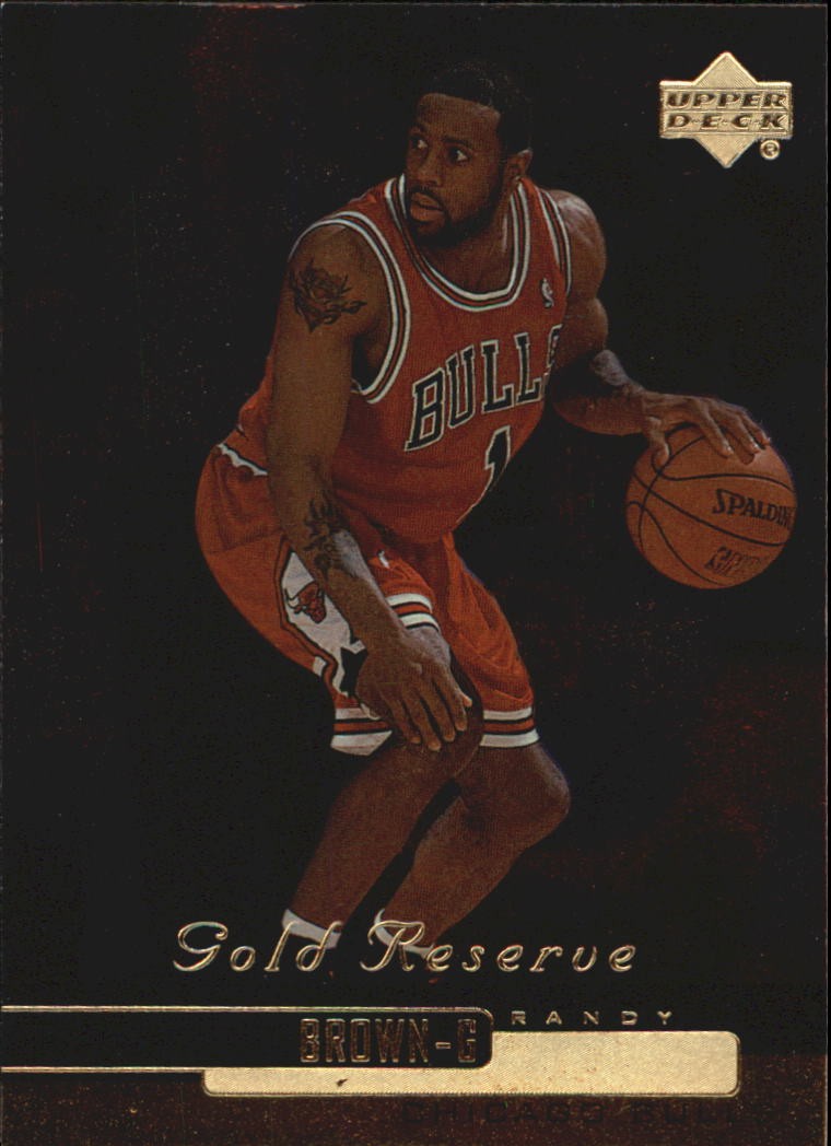 1999-00 Upper Deck Gold Reserve #27 Randy Brown – BSK