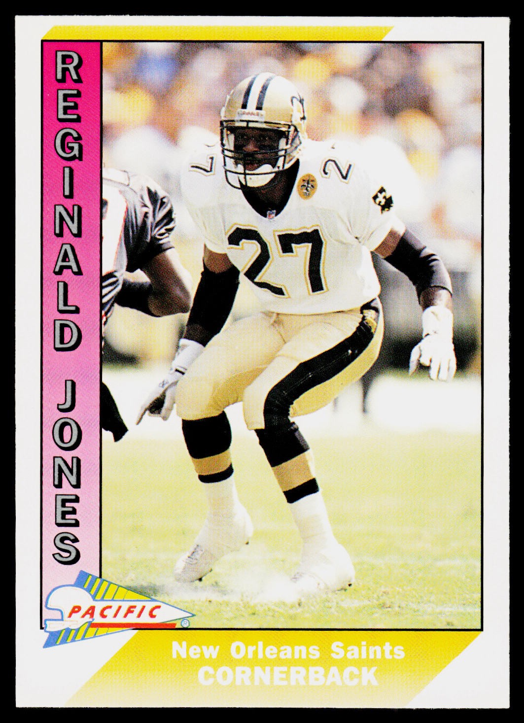 Reginald Jones, 1991 Pacific, #619, New Orleans Saints, RC