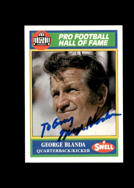 George Blanda 1990 Swell Greats Hall of Fame Raiders authentic autographed card