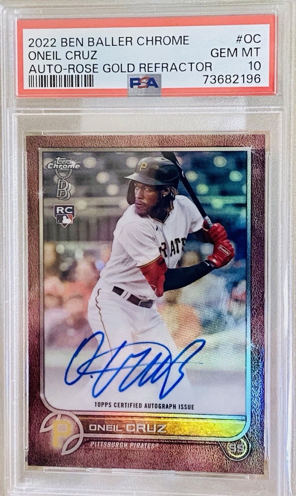 2022 Topps Chrome ONeil Cruz Rose Gold Refractor AUTO RC/10💎PSA 10 POP2🔥