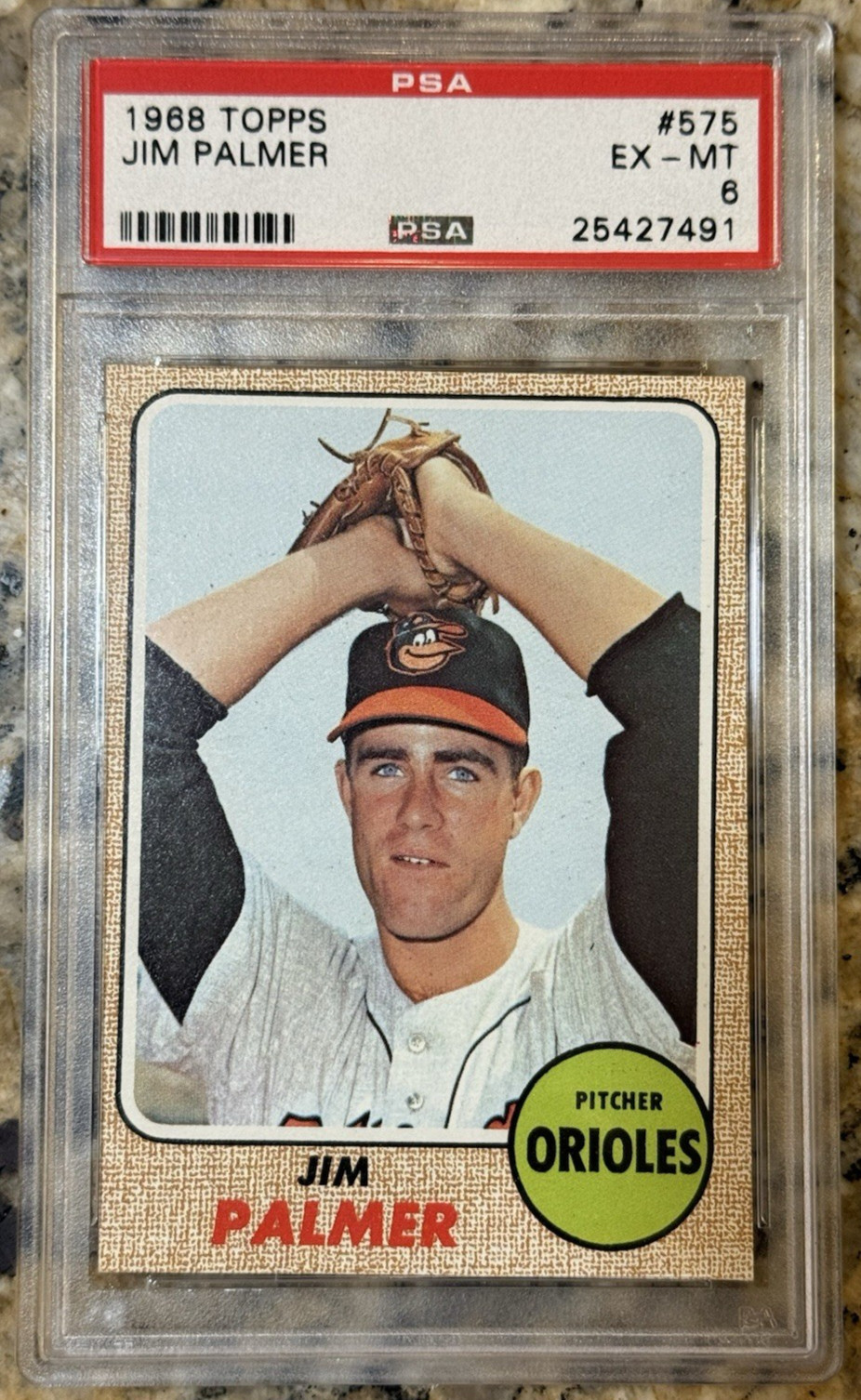 1968 TOPPS Jim Palmer #575 PSA 6 EX-MT Baltimore Orioles HOF
