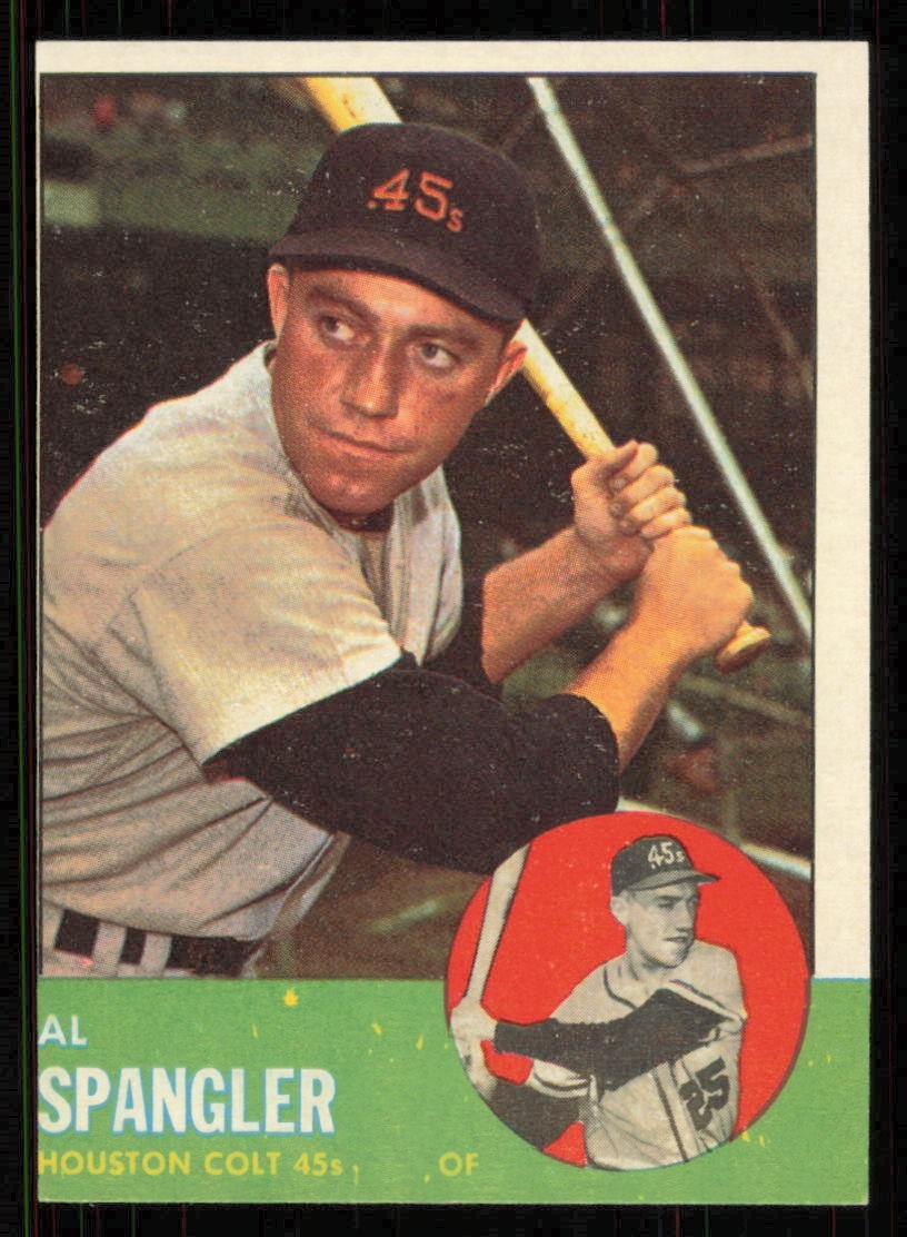 1963 Topps #77 AL SPANGLER Houston Colt .45s EX-EX+ (O/C)
