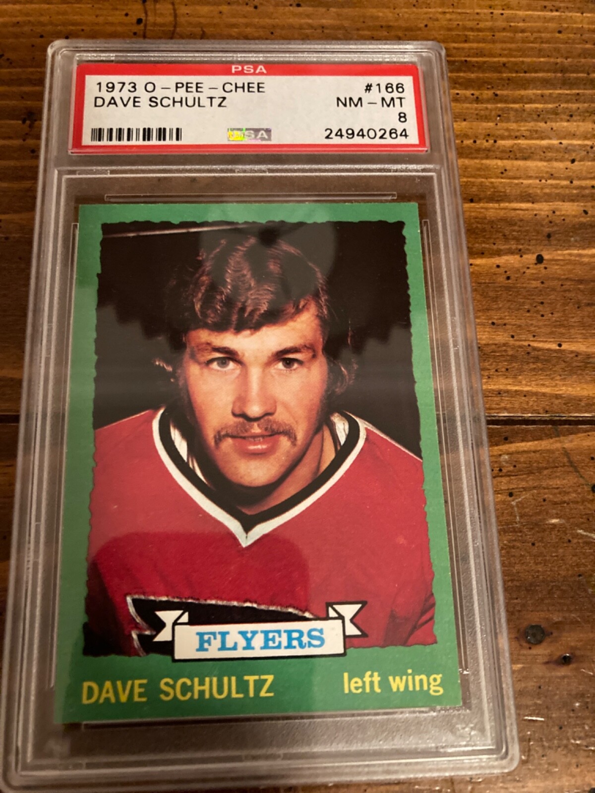 1973-74 DAVE “The Hammer” SCHULTZ #166 Opc ROOKIE CARD PSA 8 NM-Mint, Very Rare