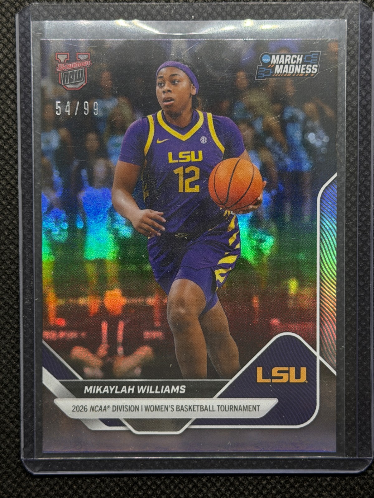 2025-26 Bowman Now U March Madness Mikaylah Williams Rainbow Foil /99