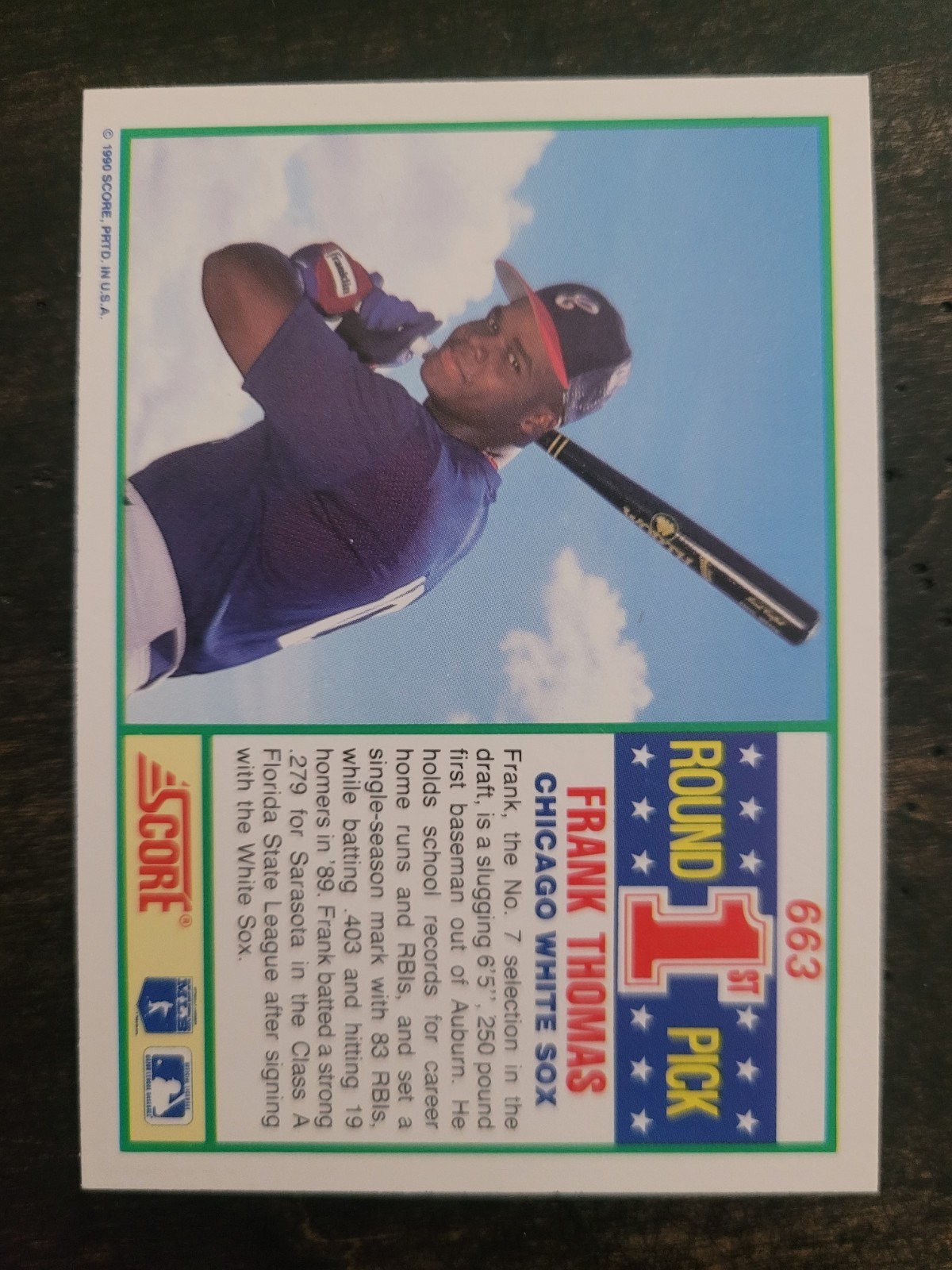 1990 Score – 1st Round Pick Frank Thomas #663 (RC)