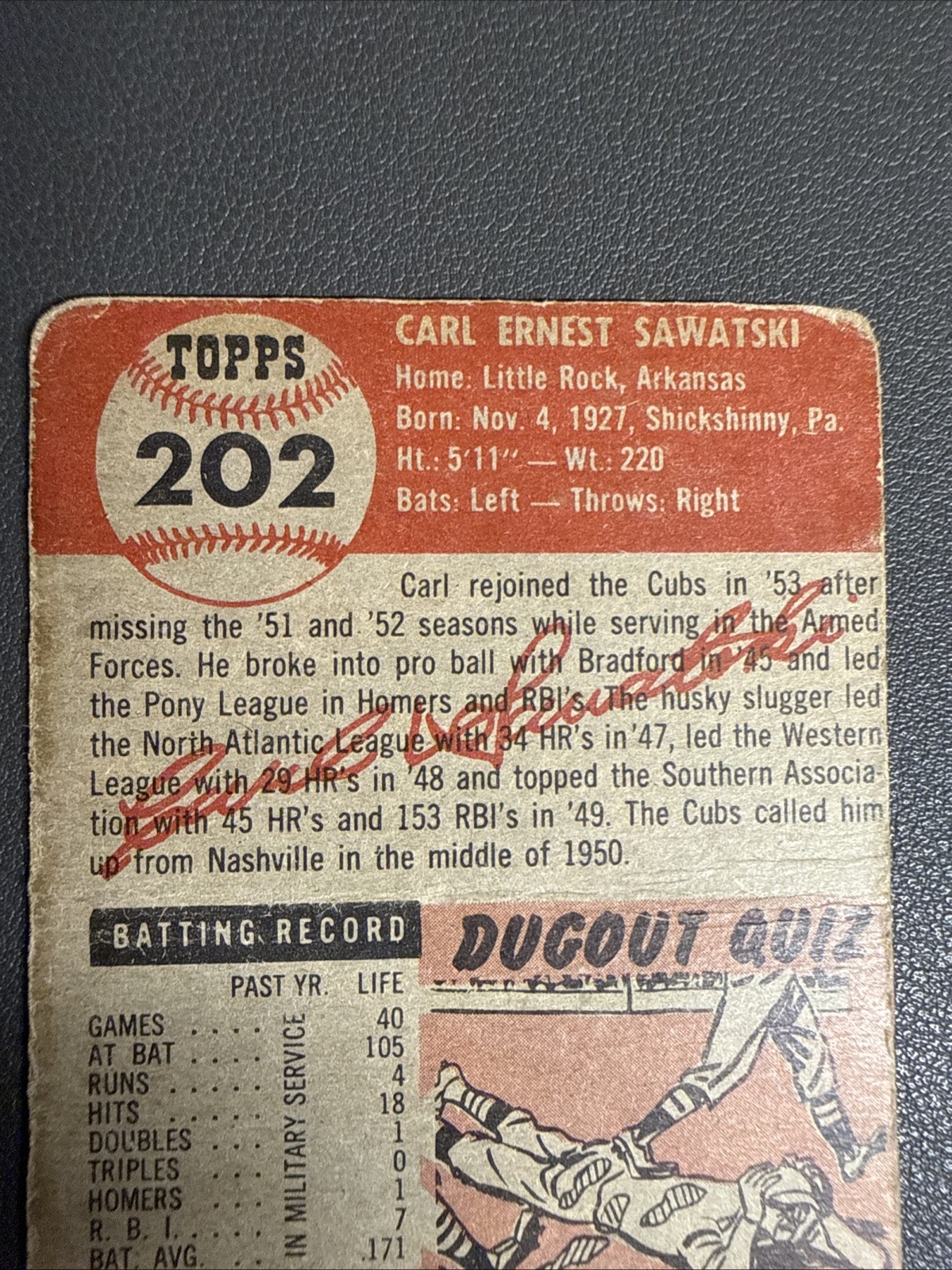 1953 Topps – Carl Sawatski #202 (RC) LOW GRADE-See Description