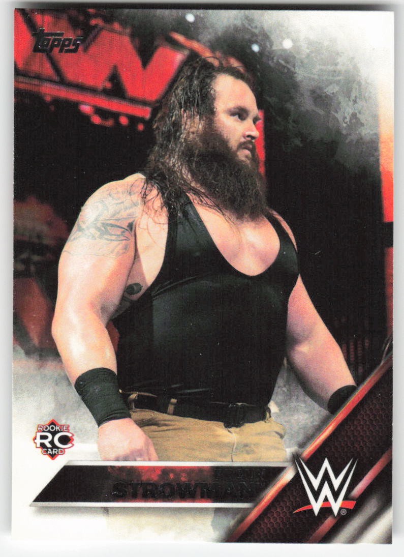 2016 Topps WWE Then Now Forever Braun Strowman RC #107