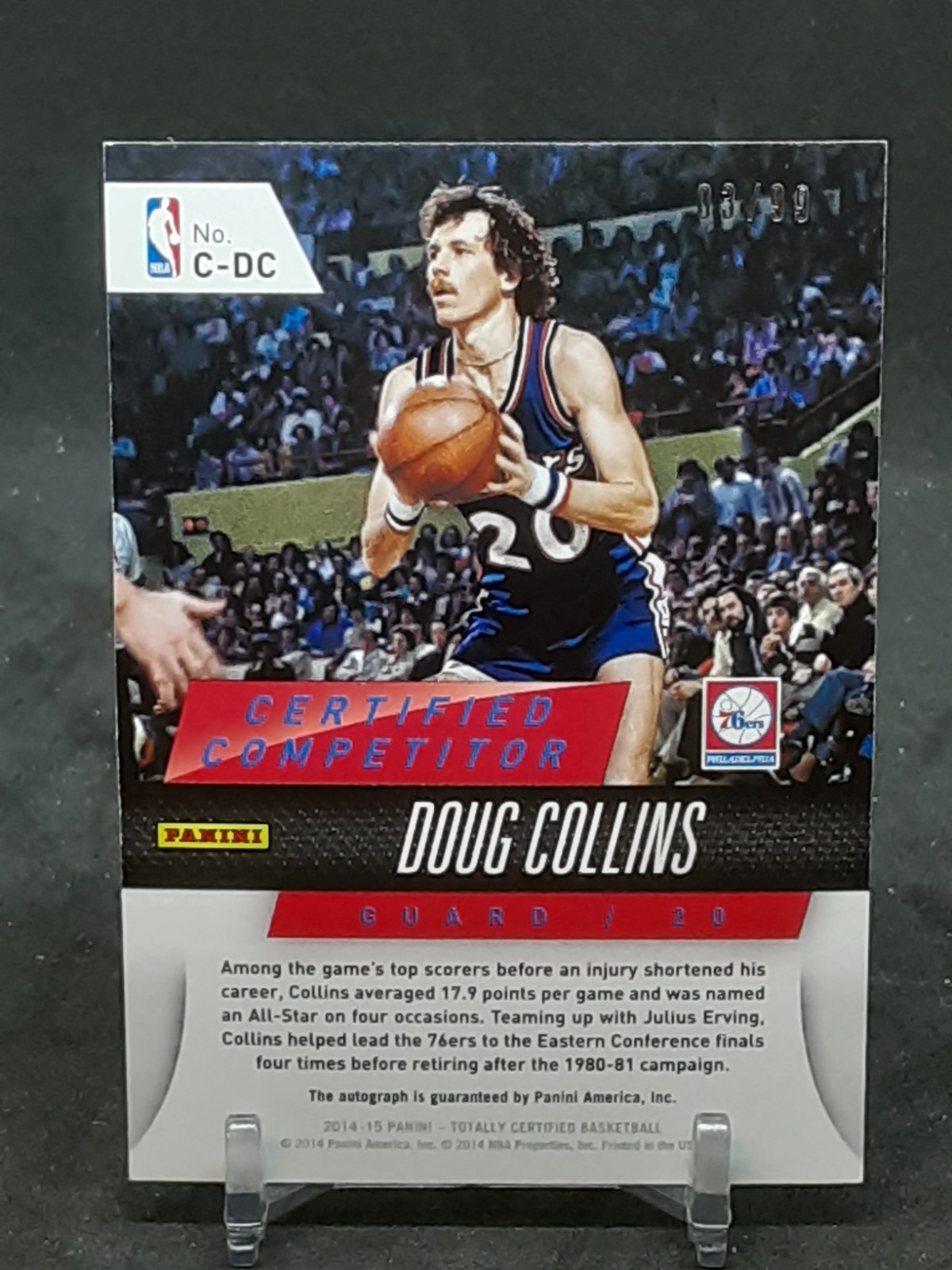 DOUG COLLINS 2014-15 TOTALLY CERTIFIED AUTO #3/99 76ERS QQ