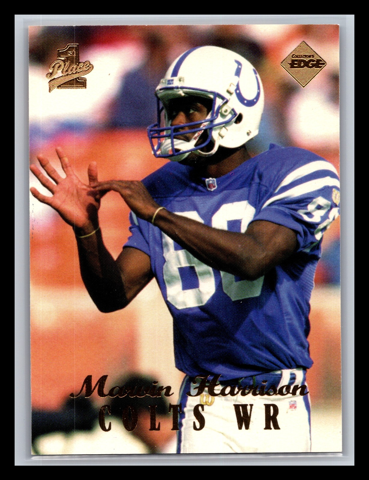 Collector’s Edge Marvin Harrison #100 1998 Collector’s Edge First Place Colts