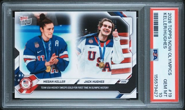 JACK HUGHES + MEGAN KELLER * PSA 10 * TEAM USA OLYMPIC GOLD * 2026 TOPPS NOW #19