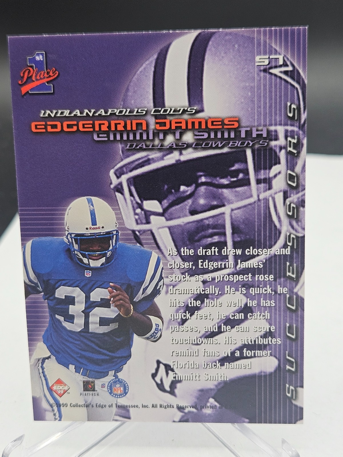 1999 Collector’s Edge First Place Edgerrin James / Emmitt Smith Successors #S7