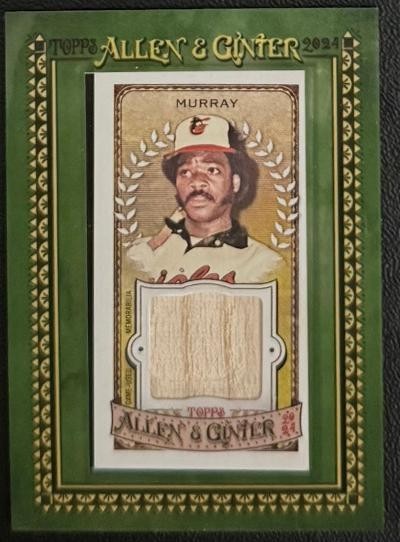 2024 TOPPS ALLEN & GINTER MINI- EDDIE MURRAY RELIC CARD HOF