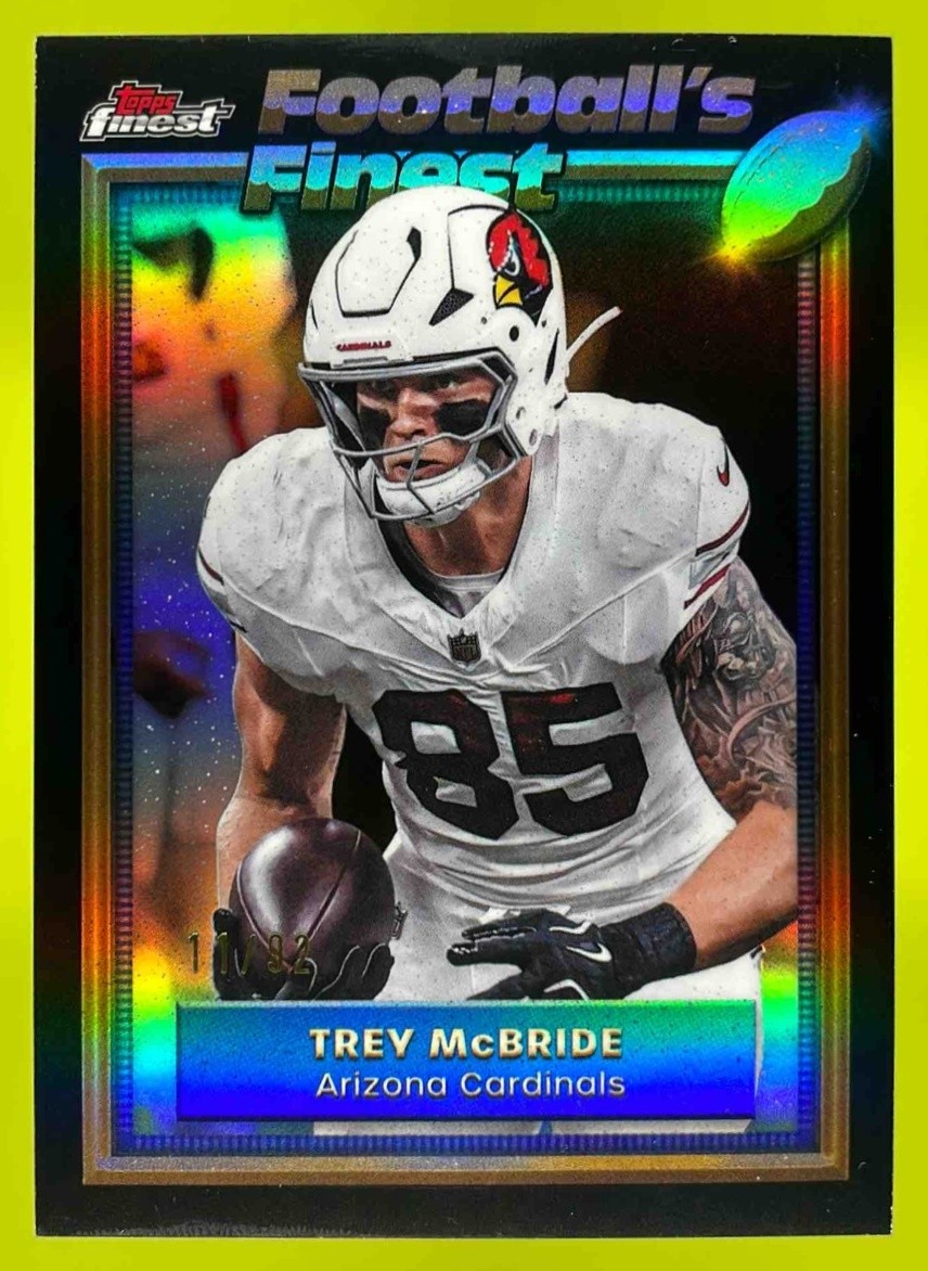 2025 Topps Finest Footballs Finest Trey McBride 1992 /92 Arizona Cardinals