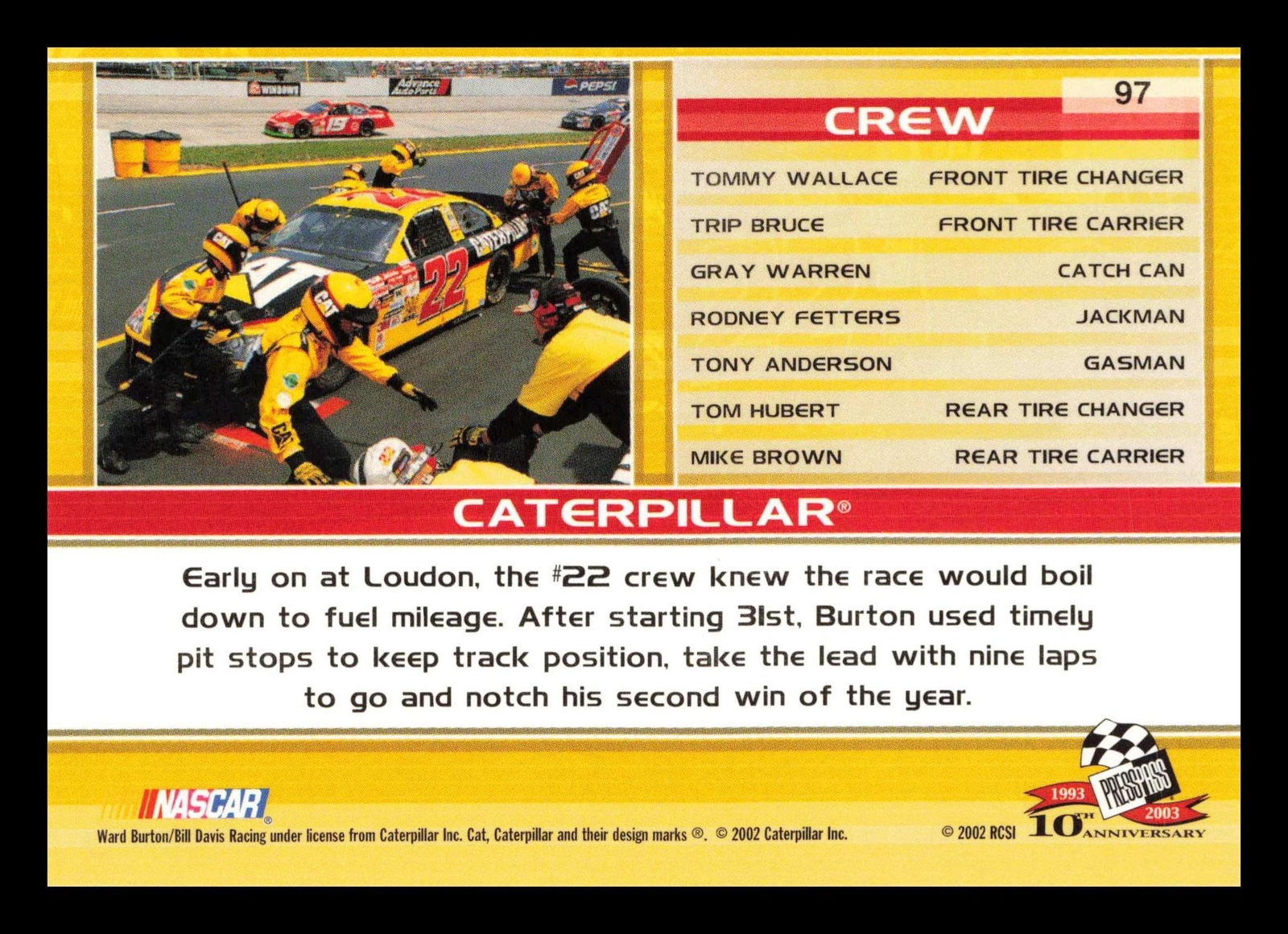Caterpillar #97 2003 Press Pass Bill Davis Racing Racing