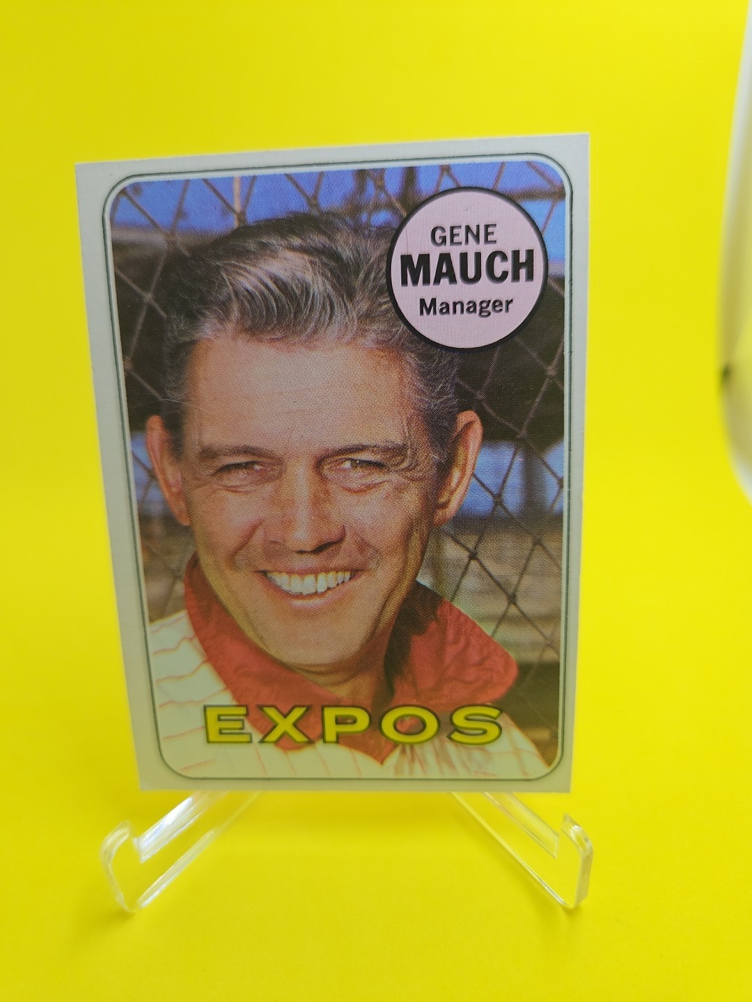 1969 Topps – High # GENE MAUCH #606 Manager Montreal Expos