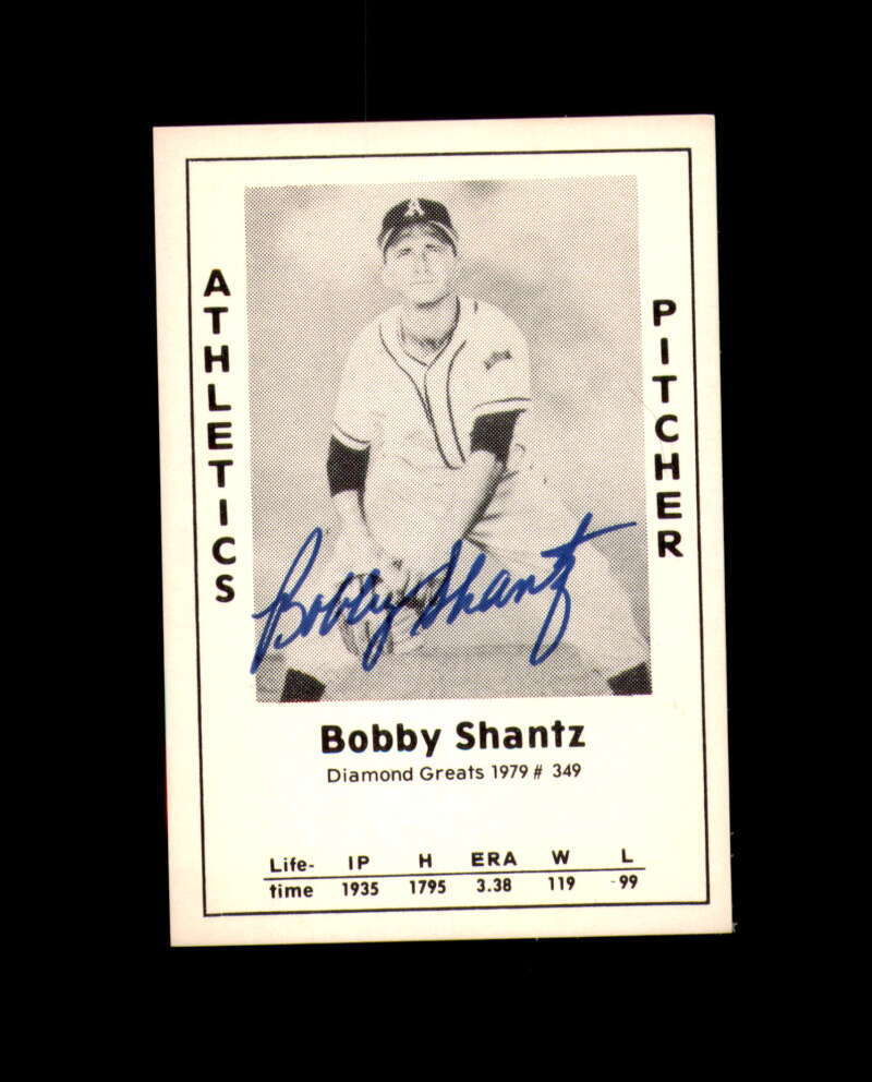 Bobby Shantz Signed 1979 Diamond Greats Kansas City Athletics Autograph