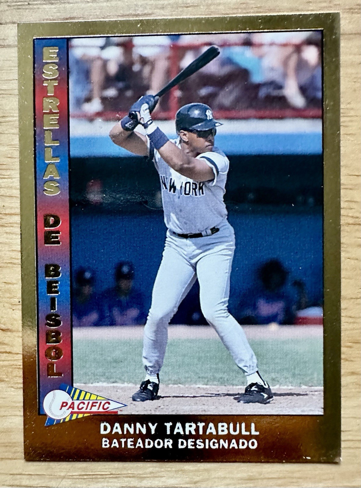 1993 Pacific Gold. Spanish Danny Tartabull #19 New York Yankees Free Shipping