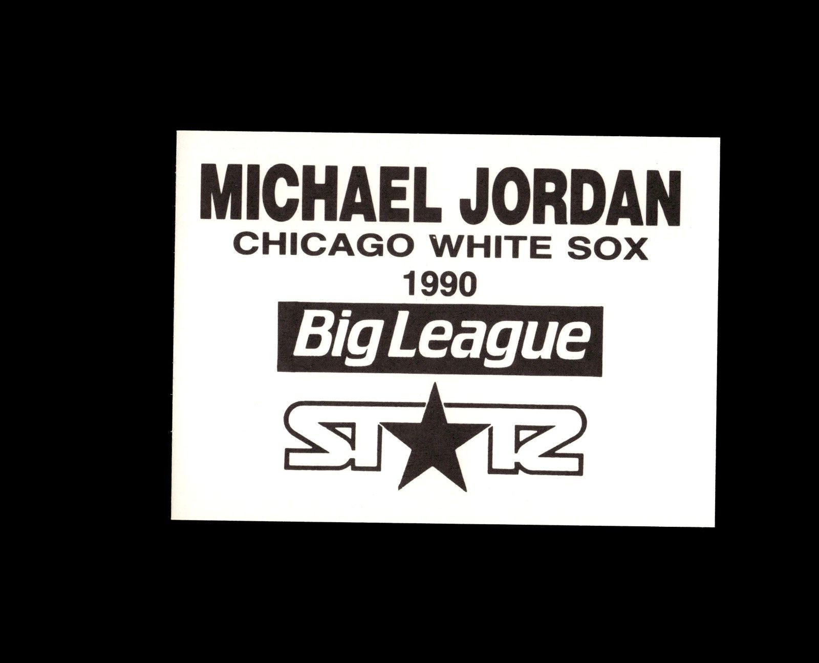 1990’s Rare Odd Ball Michael Jordan Big League Stars White Sox A49 463