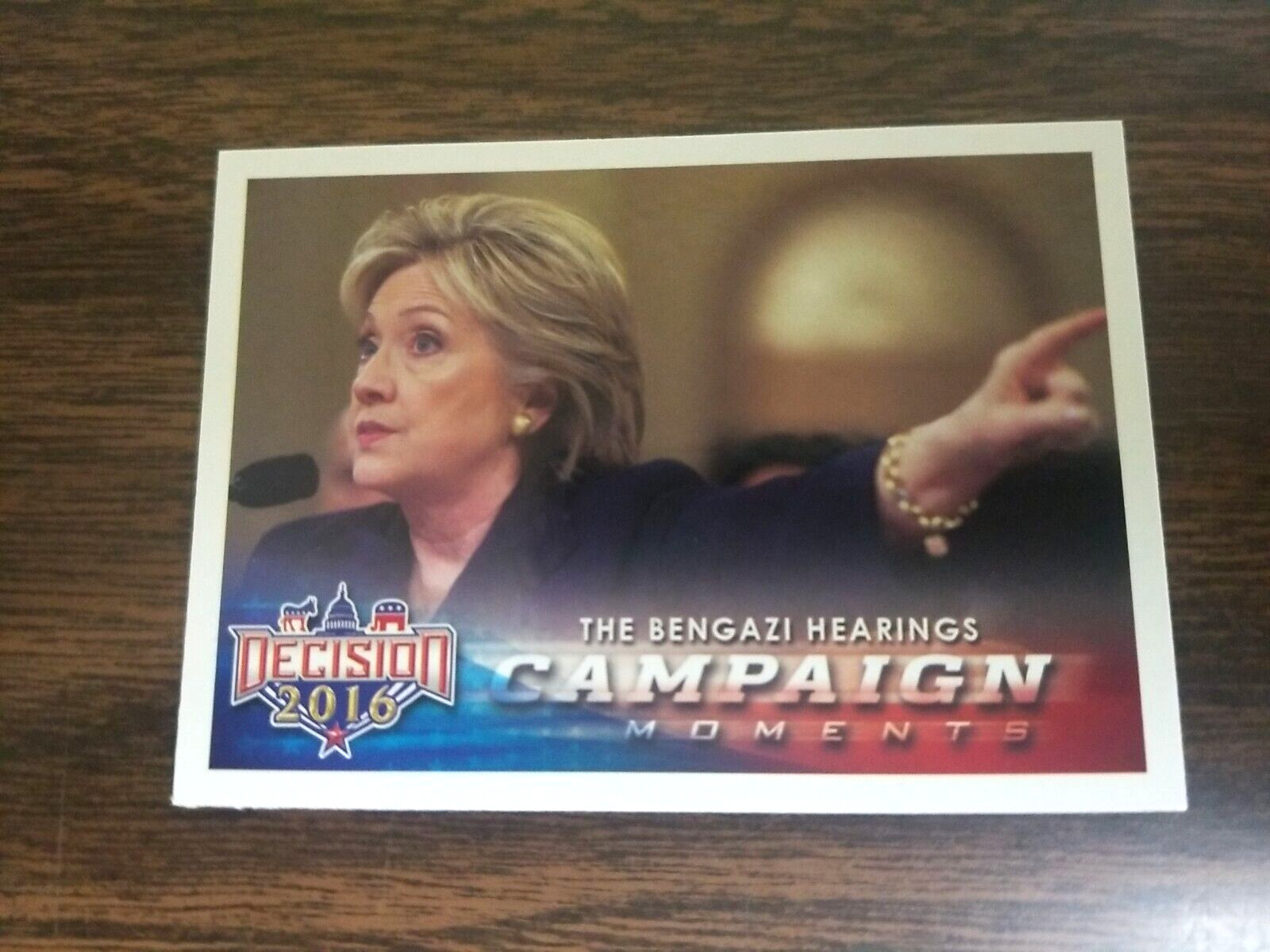 HILLARY CLINTON 2016 DECISION POLITICAL TRADING CARD #96 (CAMPAIGN MOMENTS)
