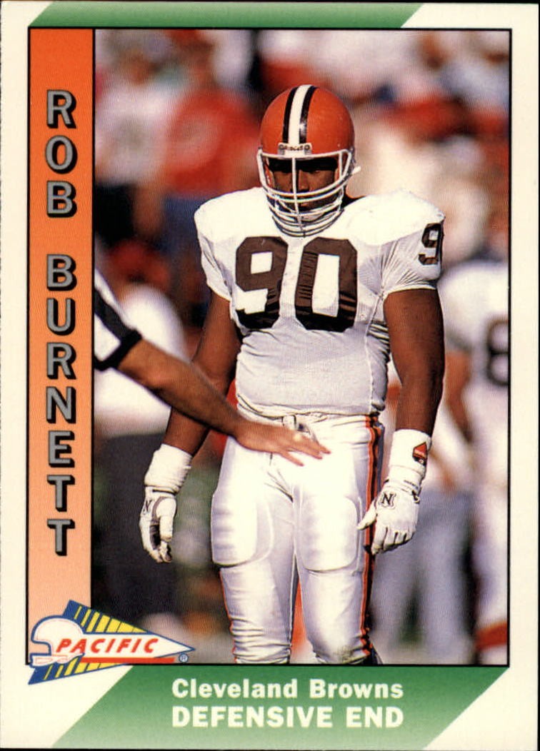 1991 Pacific #91 Rob Burnett RC – FB