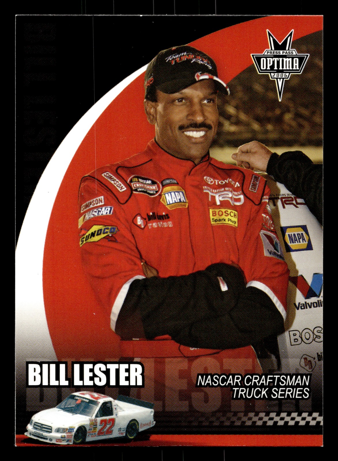 Bill Lester 2006 Press Pass Optima #49 Bill Davis Racing