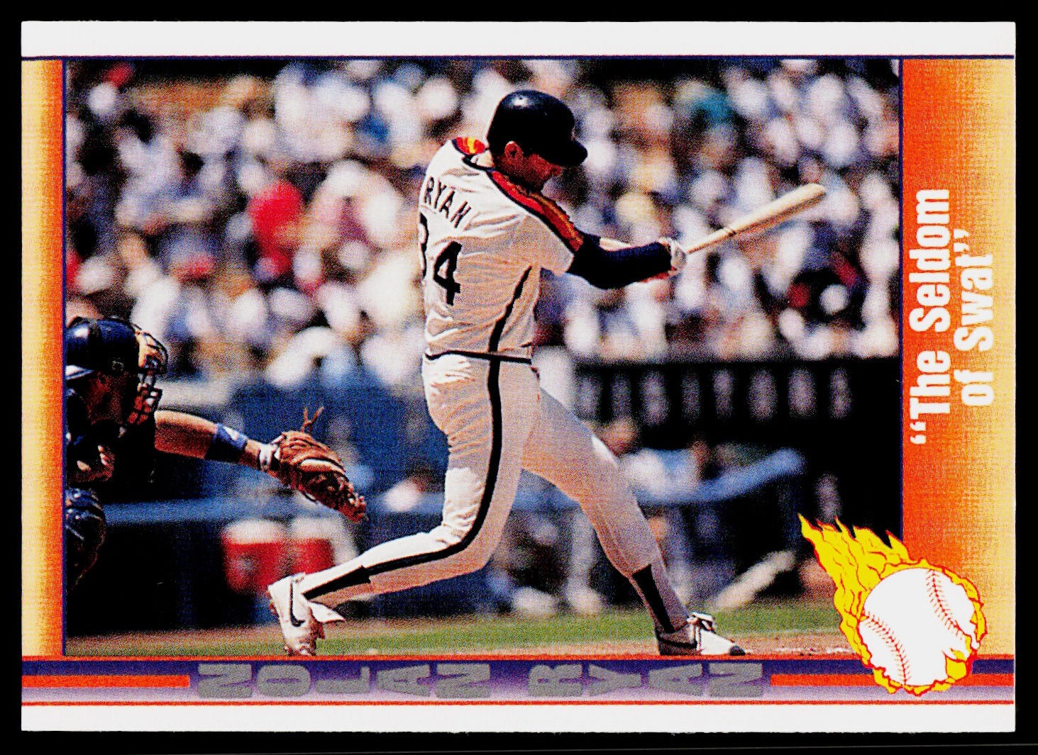 The Seldom of Swat”, 1991 Pacific Nolan Ryan Texas Express I, #154, Houston,