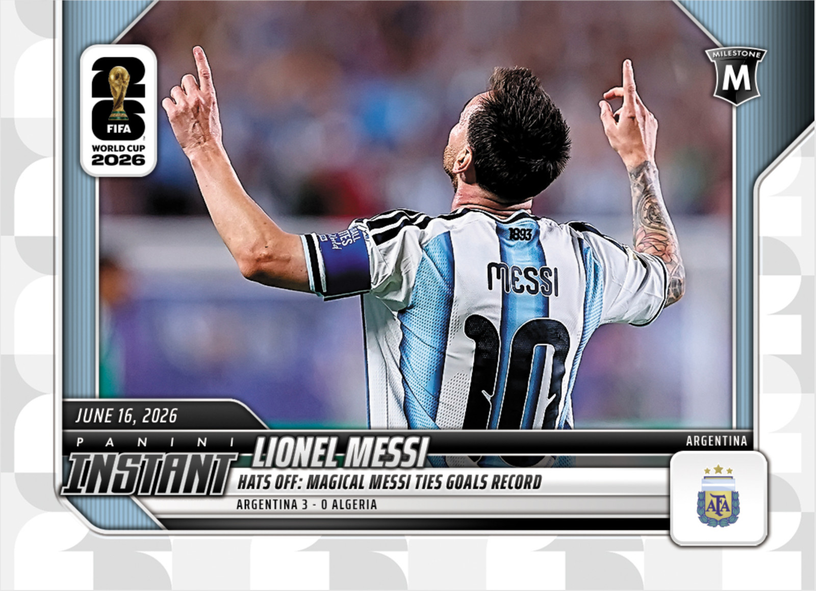 PRESALE Lionel Messi – 2026 Panini Instant FIFA World Cup 2026 #46 MILESTONE