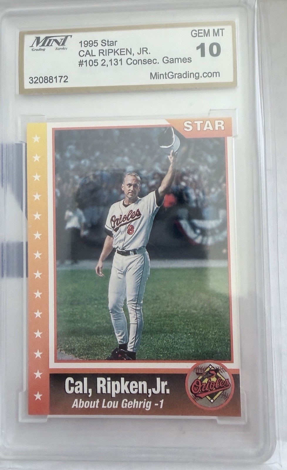 1995 Star Cal Ripken Jr. #106 History 2,131 Consec. Games Graded GEM-MT 10