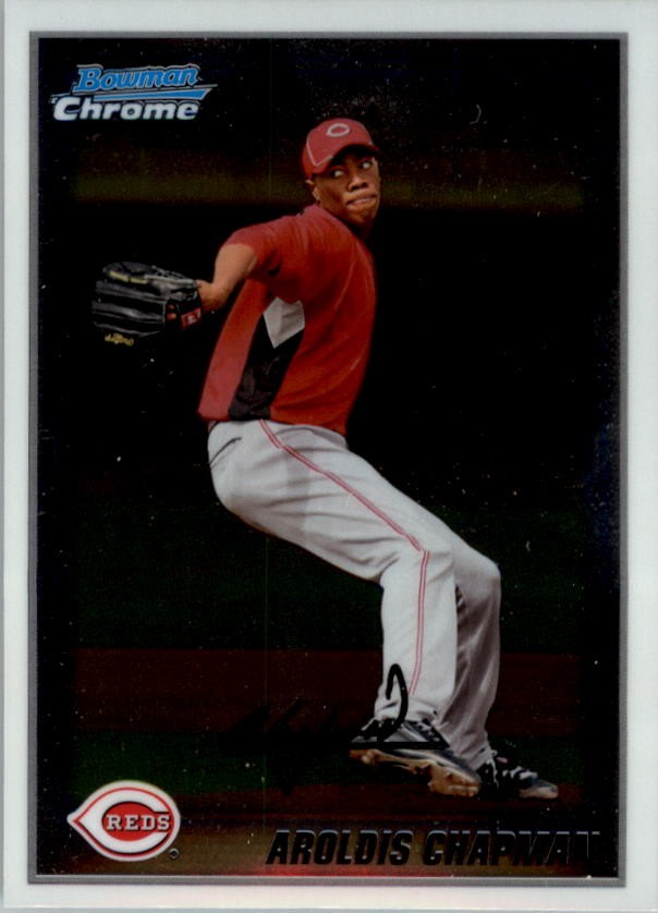 2010 Bowman Chrome Prospects #BCP199A Aroldis Chapman – BB