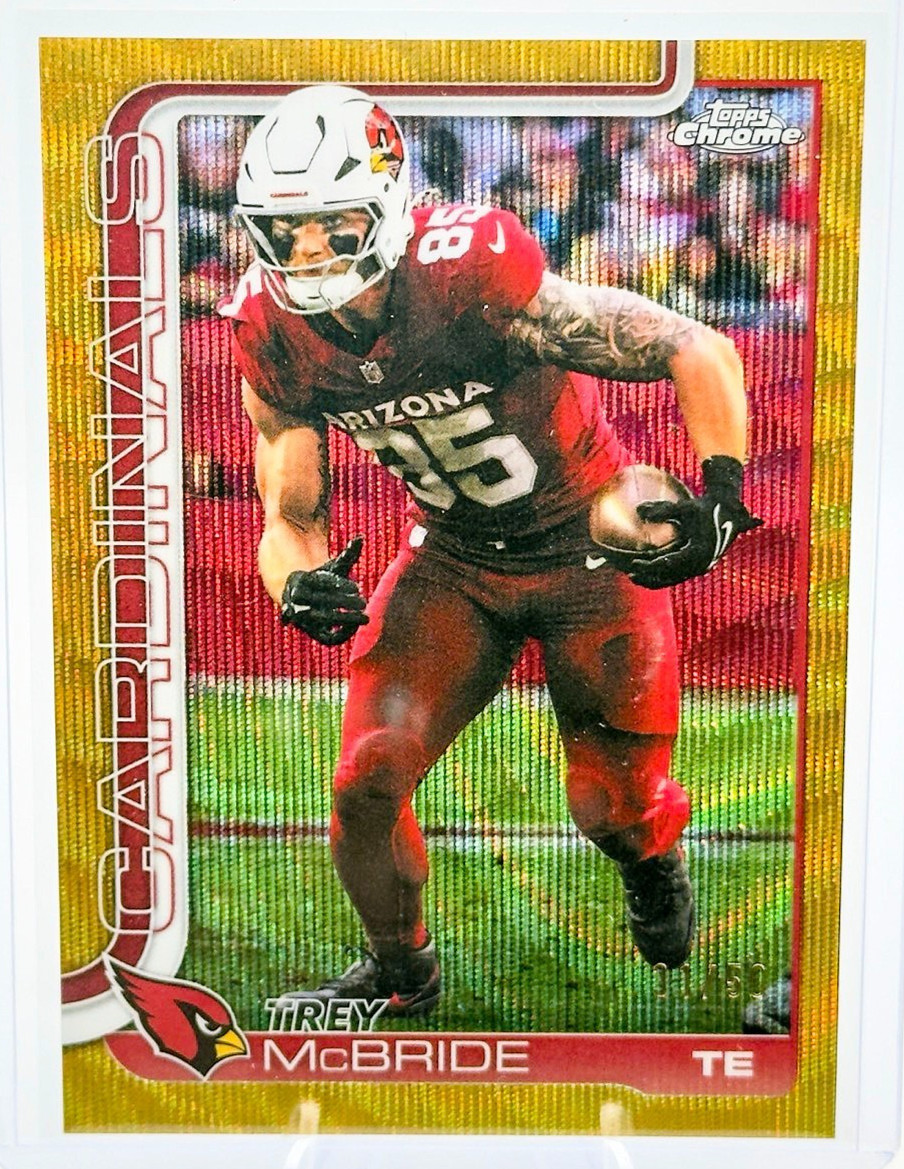 2025 Topps Chrome- Trey McBride #4 Gold Wave Refractor Arizona Cardinals 31/50