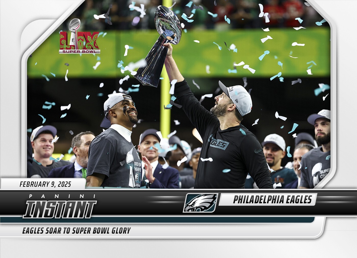 2024-25 PANINI NFL INSTANT #284 PHILADELPHIA EAGLES SOAR TO SUPER BOWL GLORY