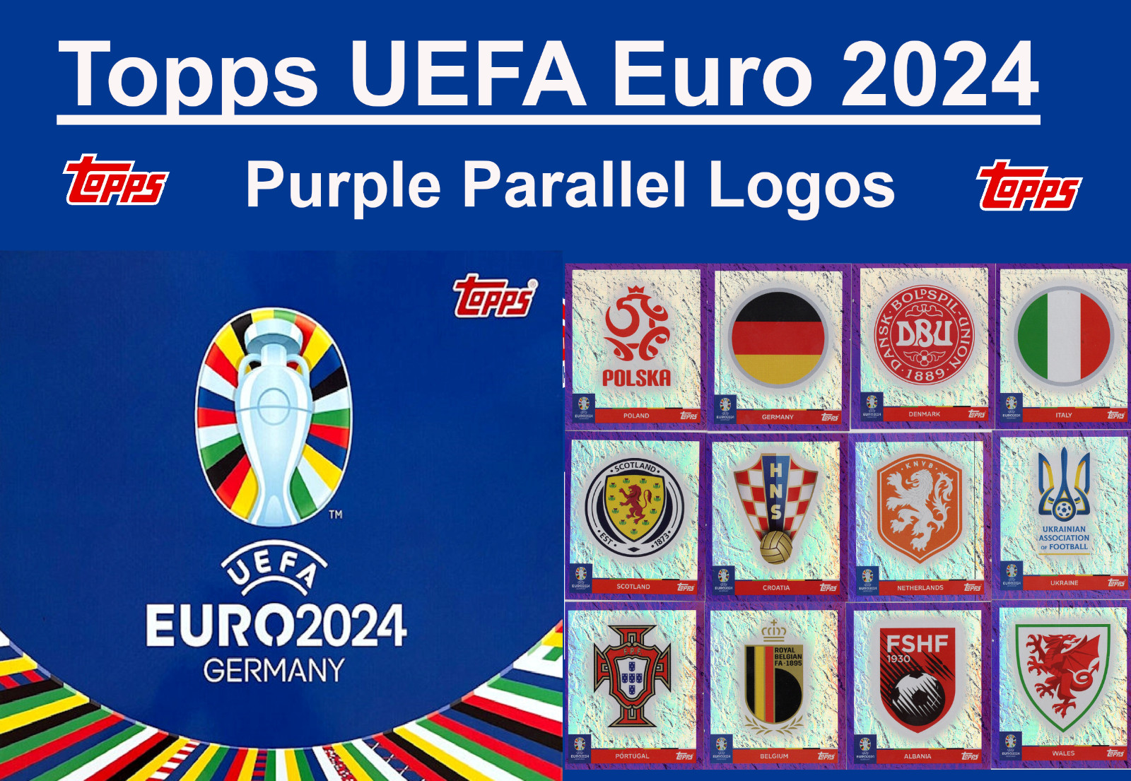 Topps UEFA Euro 2024 Stickers – Purple Parallel Halo Foil Logos