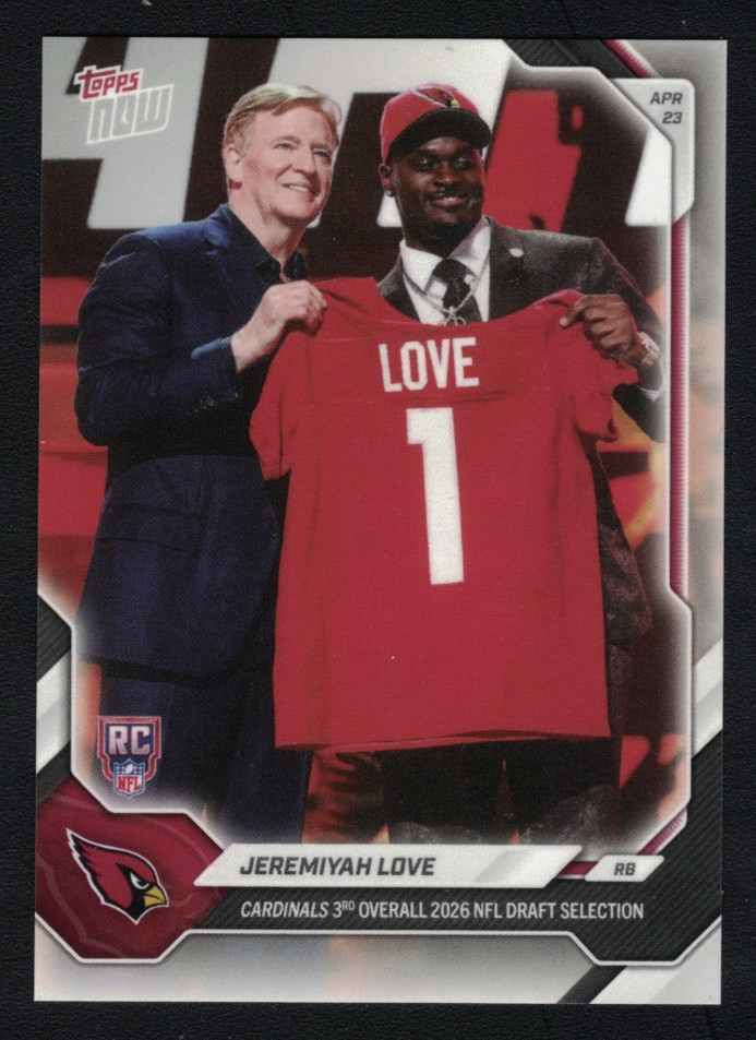 2026 NFL Topps Now Draft Night #JLOV Jeremiah Love Arizona Cardinals RC Rookie