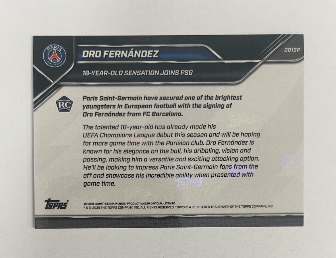 2025 Topps Now Barcelona DRO Fernandez #1SP 18-Year-Old Sensation Joins PSG SP