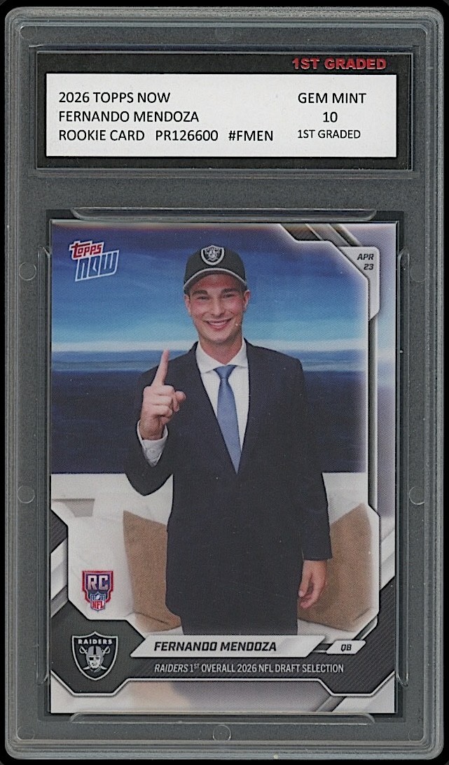 Fernando Mendoza 2026 Topps Now Draft Night Raiders Rookie Card RC 1st Graded 10